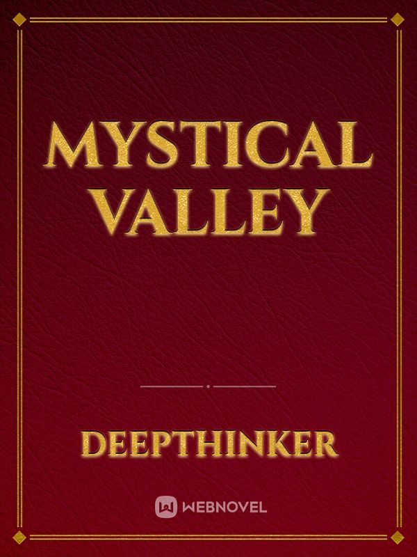 MYSTICAL VALLEY Book