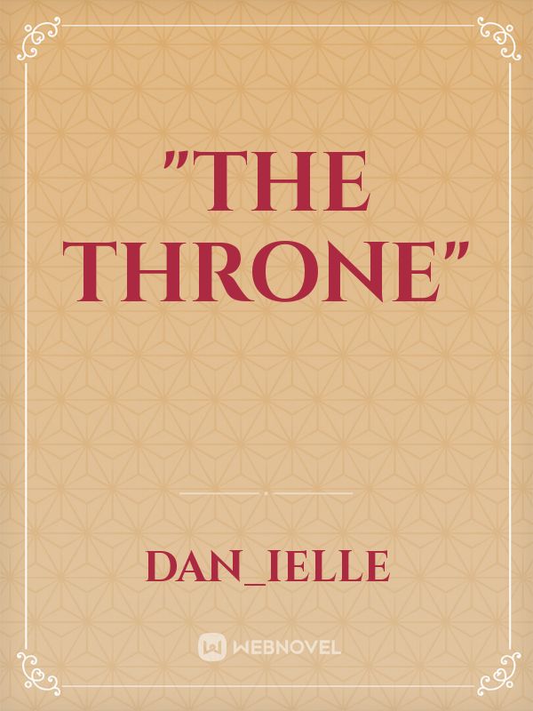 "The Throne"