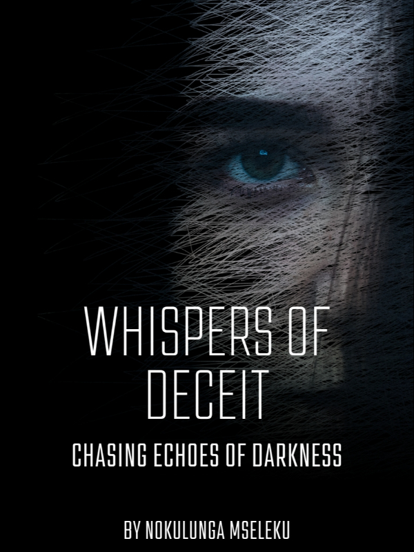 Whispers of Deceit: Chasing Echoes of Darkness