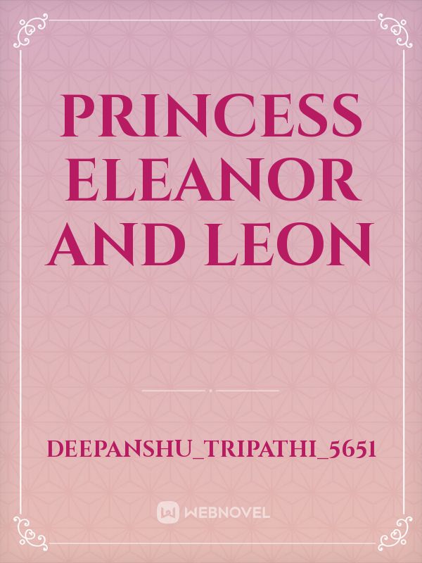 Princess Eleanor and Leon Book