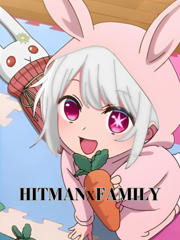 Hitman x Family