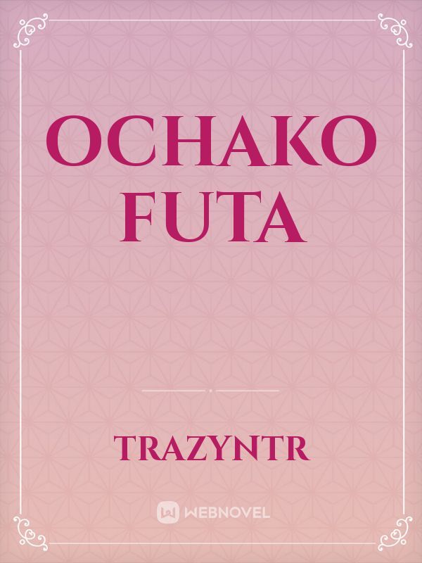 Ochako Futa Book