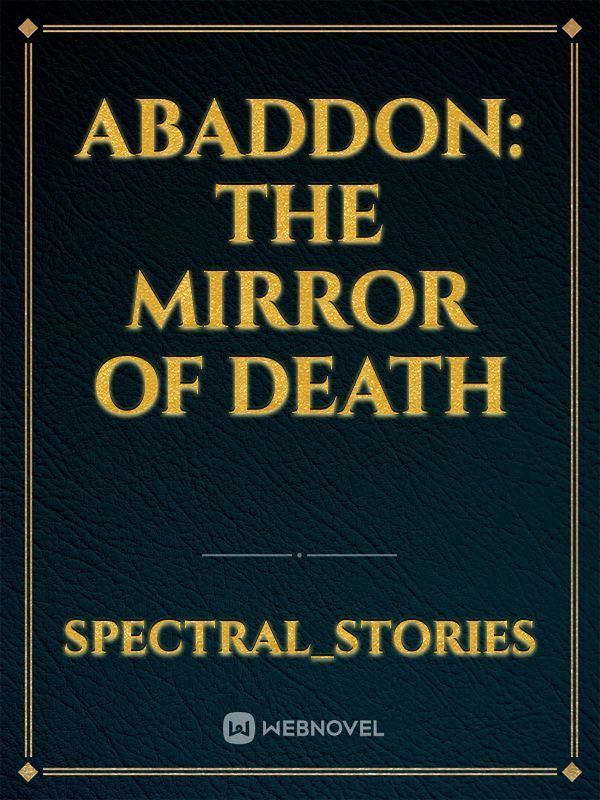 Abaddon: The Mirror of Death Book