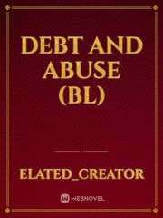 Debt and Abuse (BL) Book