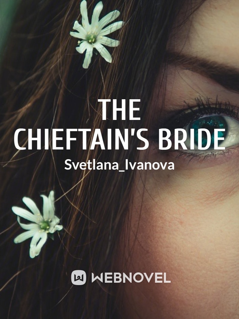 The Chieftain’s Bride