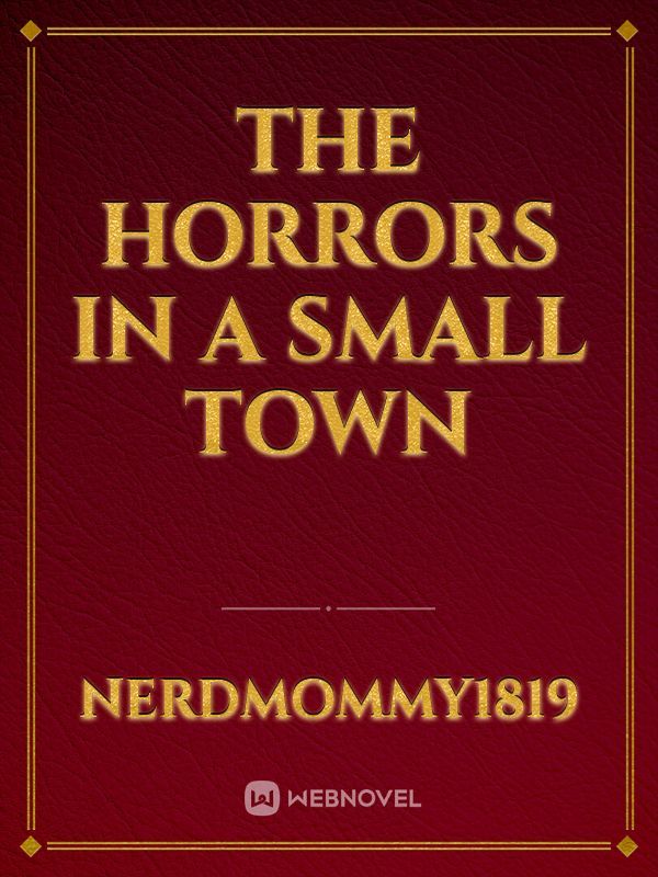The Horrors in a small town Book