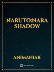 Naruto:Nara Shadow Book