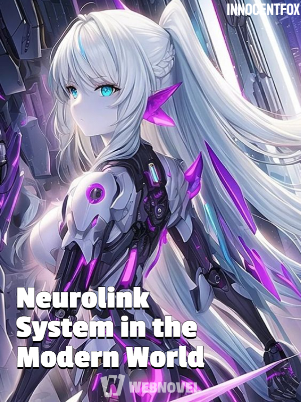 Neurolink System in the Modern World