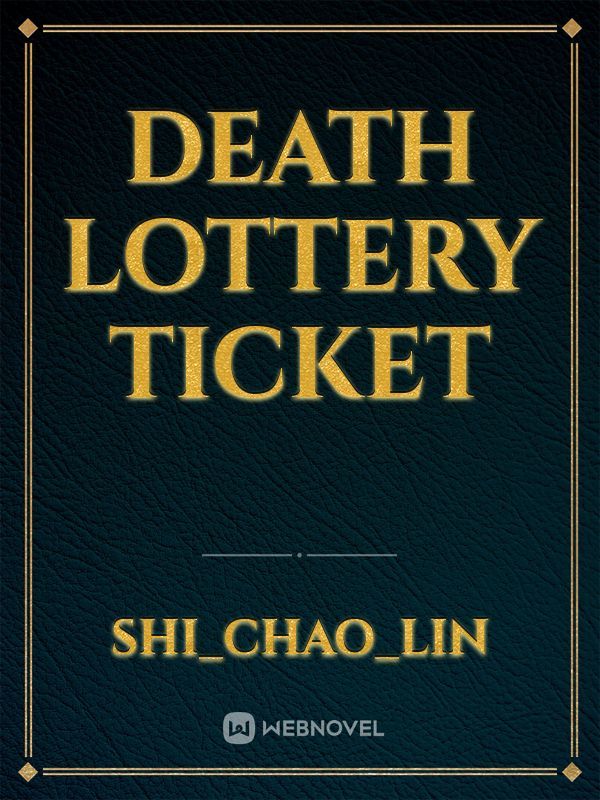 Death Lottery Ticket Book