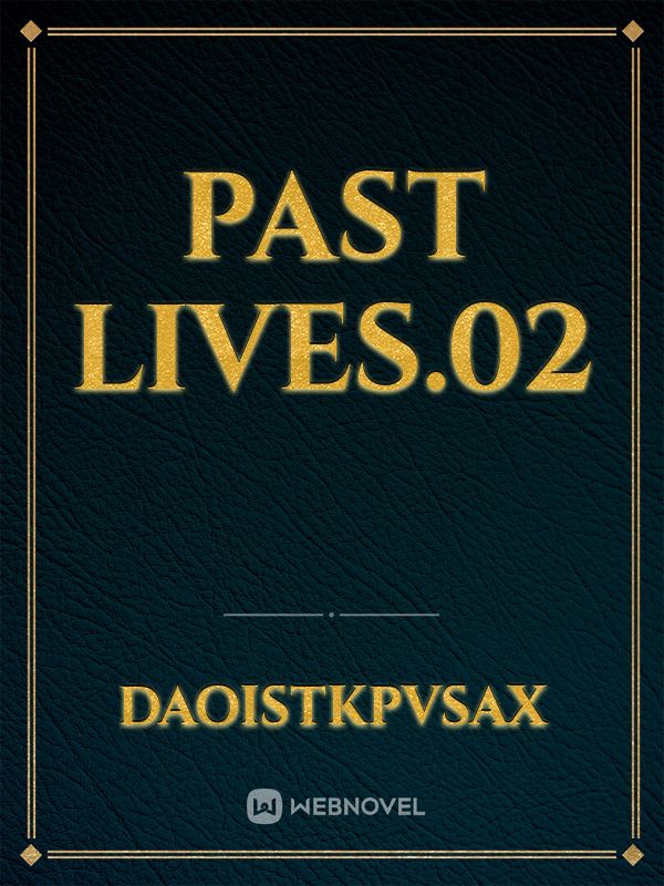 Past lives.02 Book