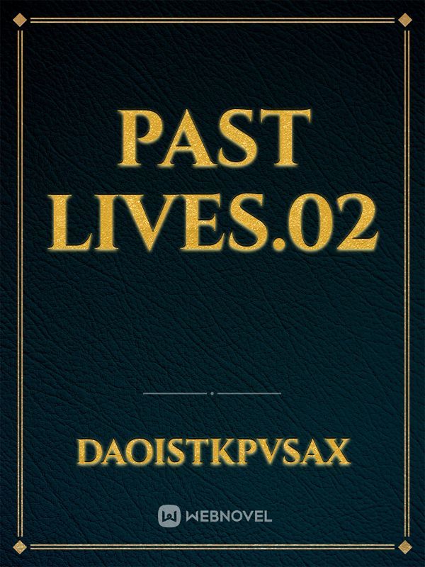 Past lives.02