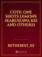 COTE: One Shots Lemons (Karuizawa Kei and others) Book