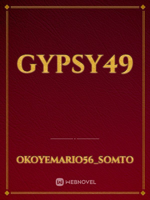 Gypsy49