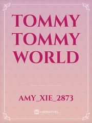 Tommy Tommy world Book