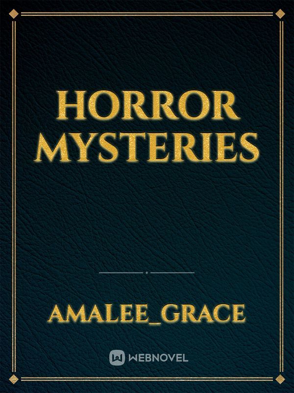 Horror mysteries