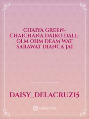 Chaiya Green-Chaichana
Daiko Dall-olm
Ohm Deam wat
Sarawat Dianca
Jai Book
