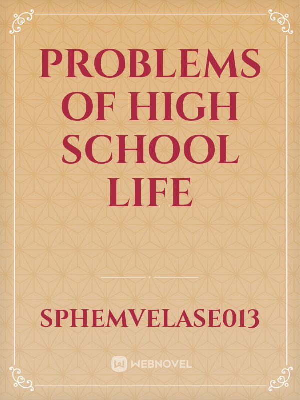 problems of high school life Book