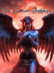 The Demon Goddess: If I can’t have love, I want power Book
