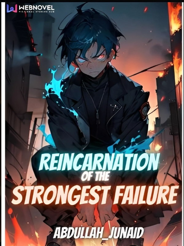 Reincarnation Of The Strongest Failure Book