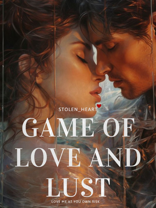 Game of love and lust