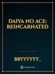 Daiya No Ace: Reincarnated Book