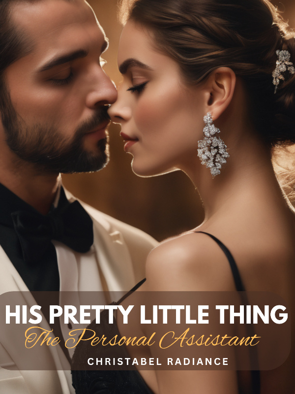 His Pretty Little Thing
(The Personal Assistant) Book