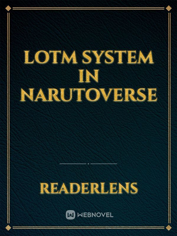 LoTM system in Narutoverse