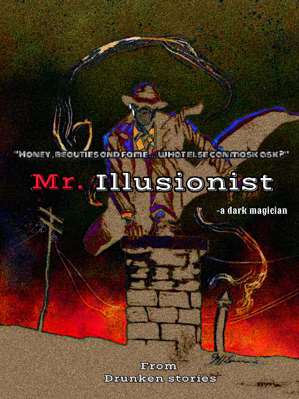 Mr.Illusionist