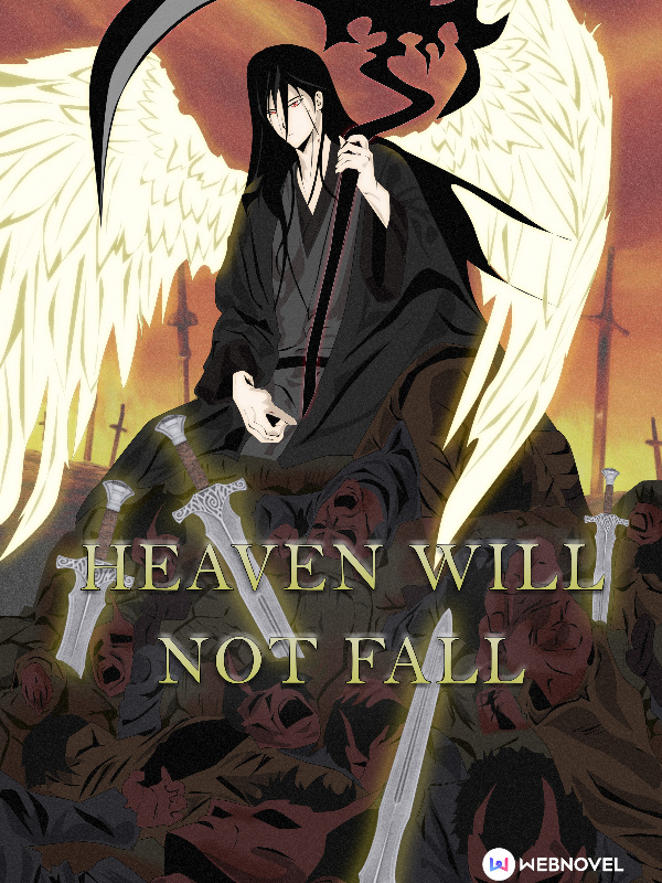 Heaven Will Not Fall