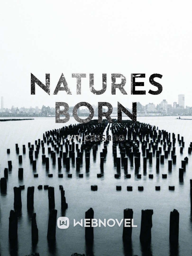 natures born
