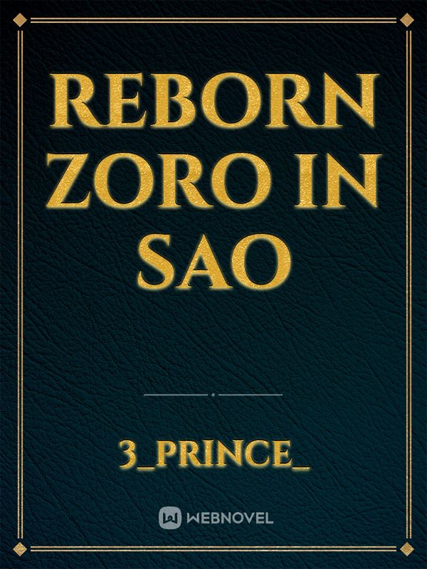 Reborn Zoro in SAO