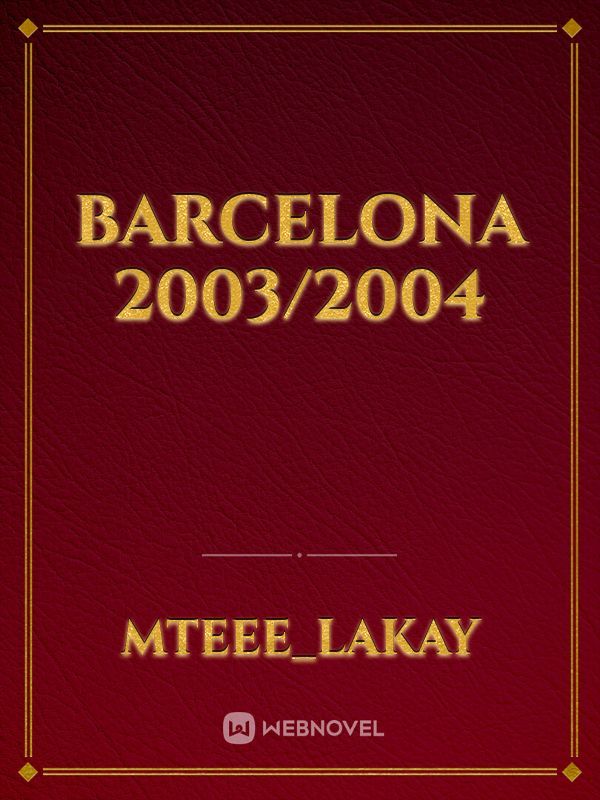 BARCELONA 2003/2004