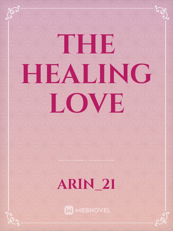 The Healing Love Book