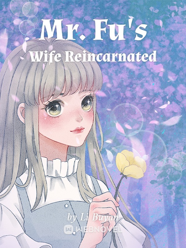 Mr. Fu's Wife Reincarnated Book