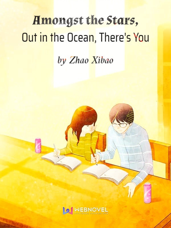 Amongst the Stars, Out in the Ocean, There's You Book