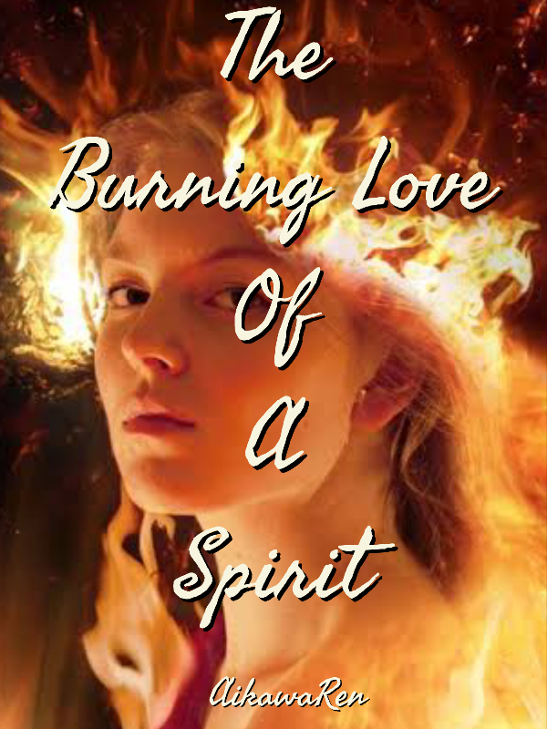 Burning Love Of A Spirit Book