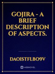 Gojira - a brief description of aspects. Book