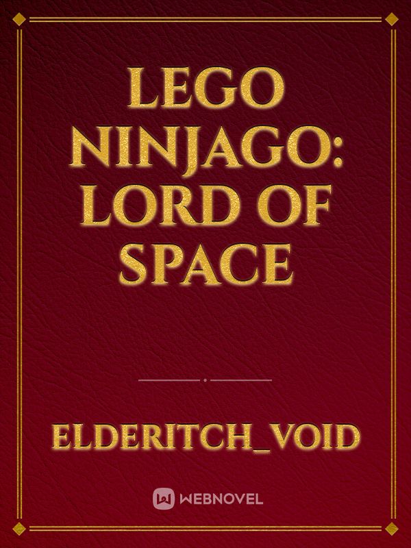 Lego Ninjago: Lord of Space