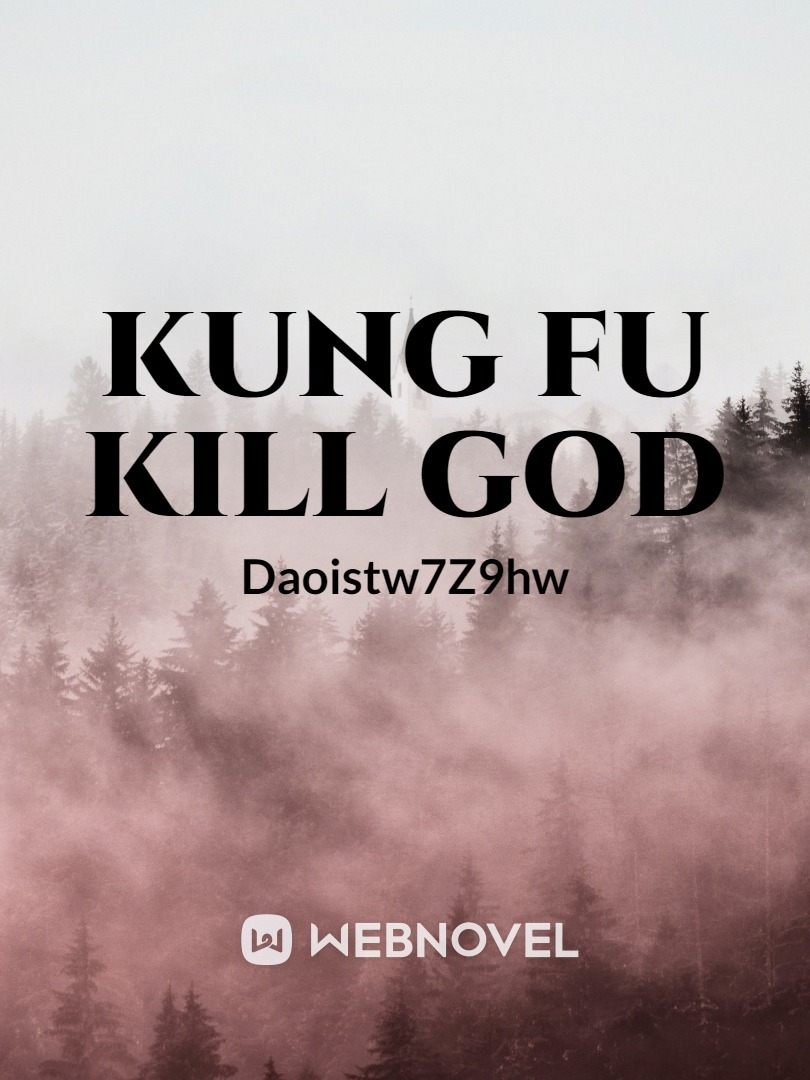 Kung Fu Kill God