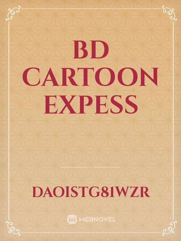 bd cartoon expess