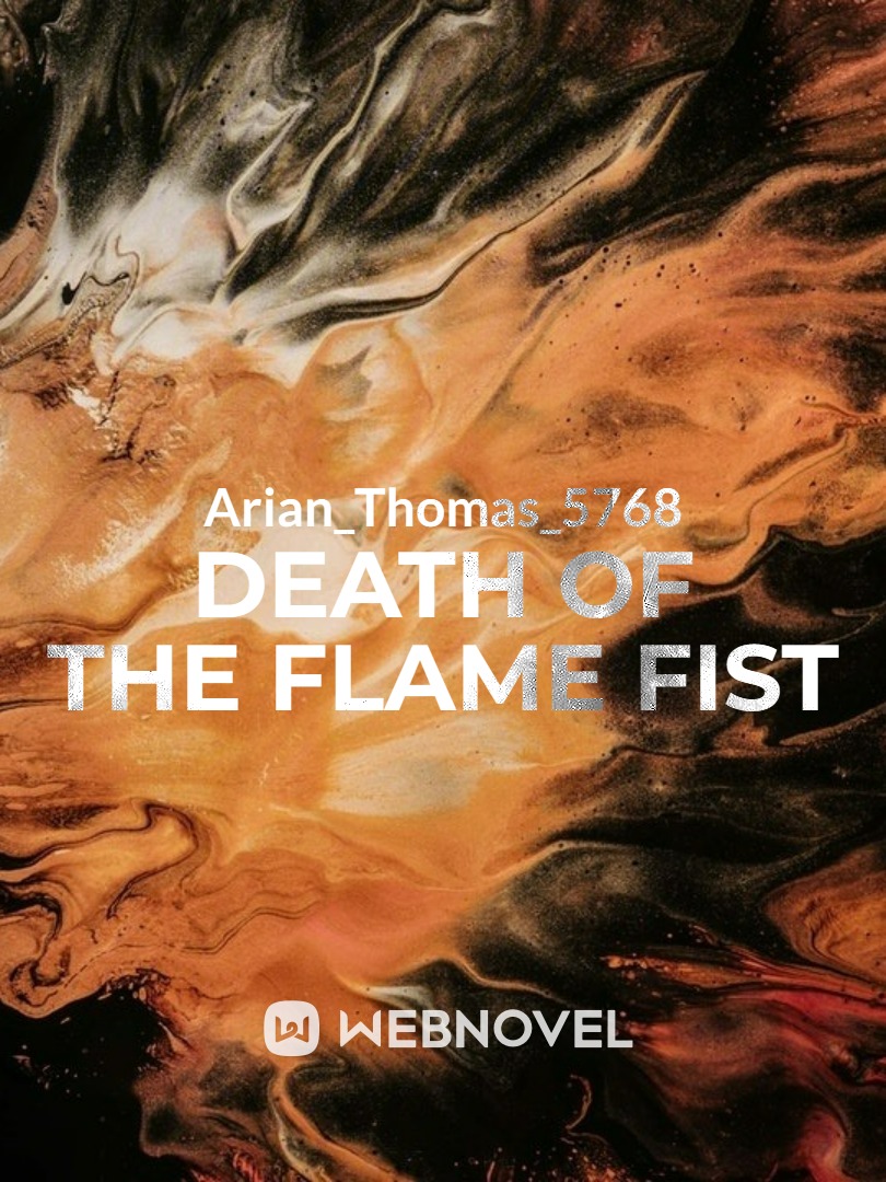 Death of the Flame Fist