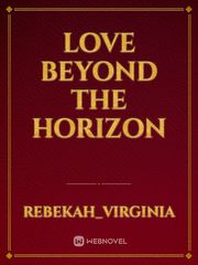Love Beyond The Horizon Book