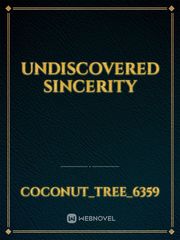 undiscovered sincerity Book