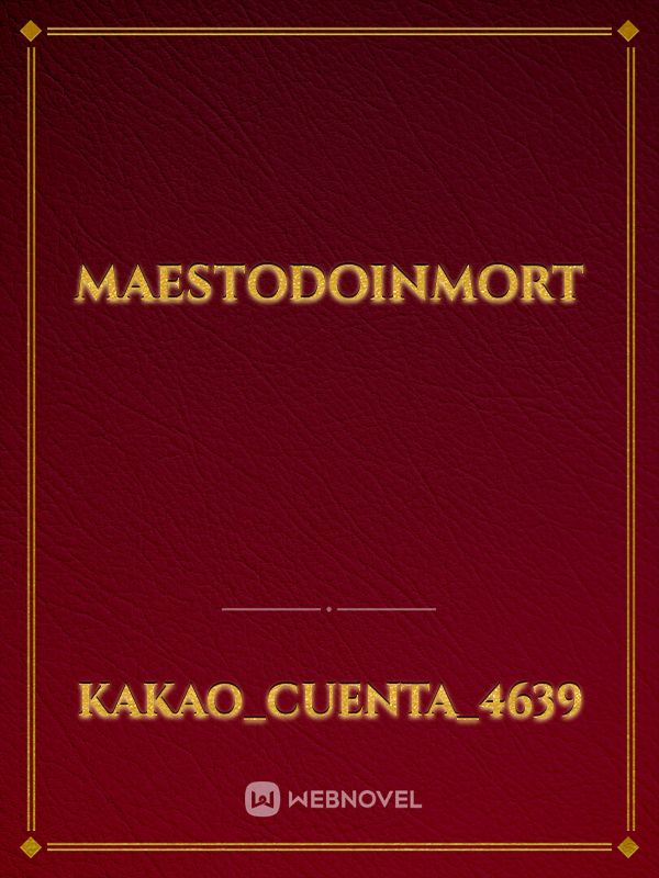 MAESTODOINMORT