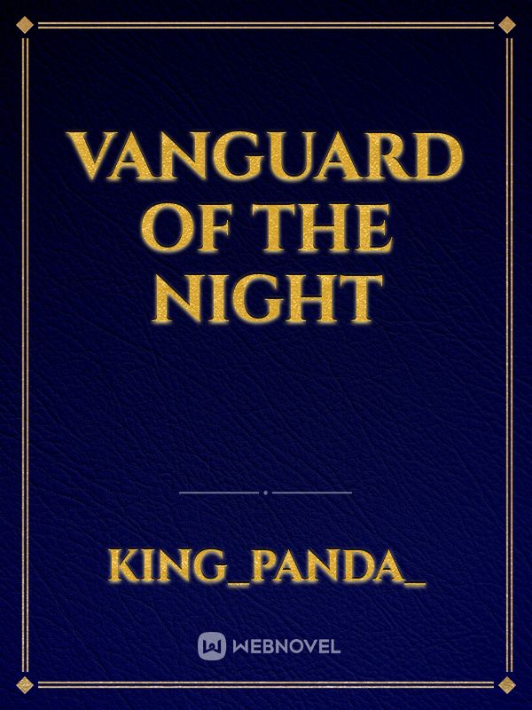 Vanguard of the night Book