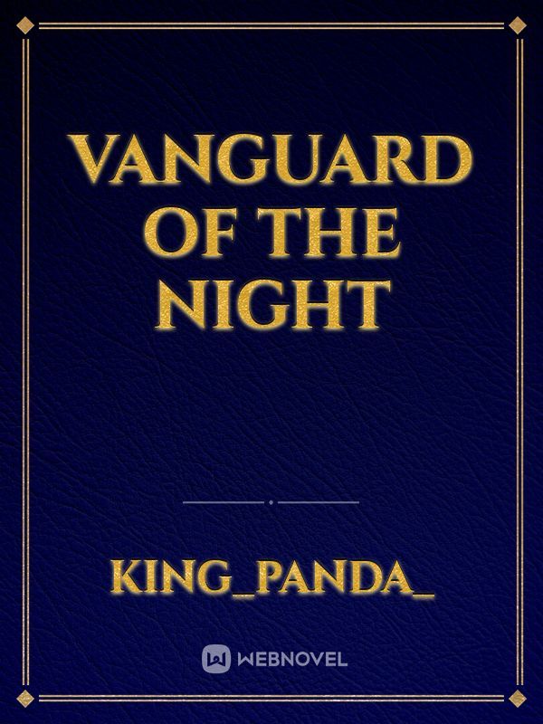 Vanguard of the night