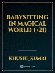 Babysitting in magical world (+21) Book