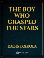The boy who Grasped the stars Book