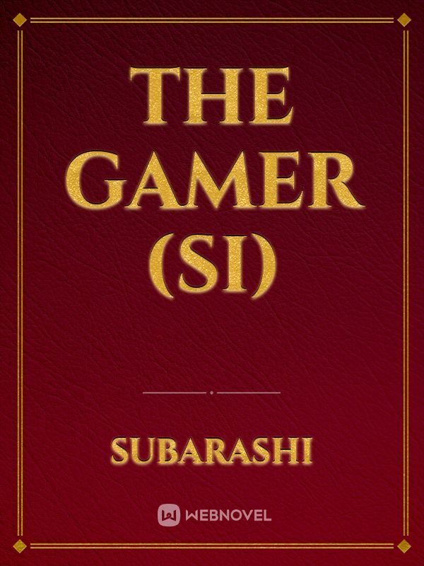 The Gamer (SI) Book