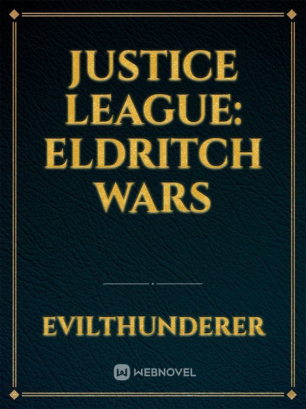 Justice League: Eldritch Wars Book